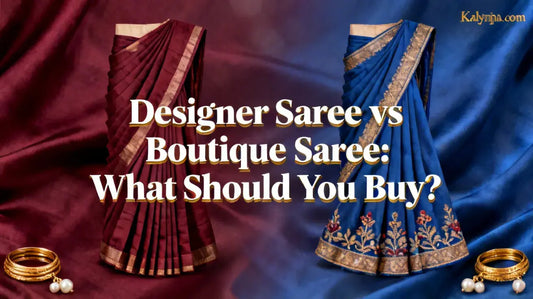 Designer Saree vs Boutique Saree What Should You Buy