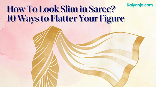 How To Look Slim in Saree 10 Ways to Flatter Your Figure