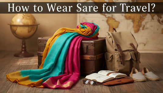 How to Wear Saree for Travel Your Complete Commute Guide