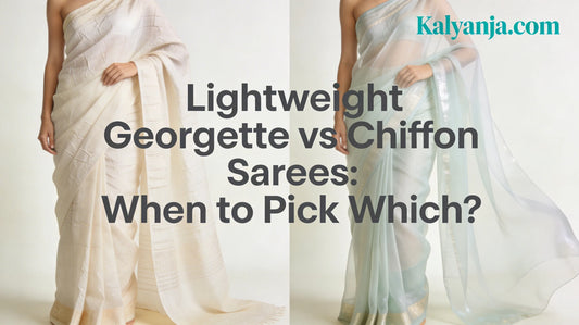 Lightweight Georgette vs Chiffon Sarees When to Pick Which