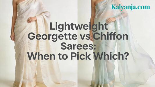 Lightweight Georgette vs Chiffon Sarees When to Pick Which