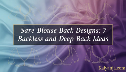 Saree Blouse Back Designs 7 Backless and Deep Back Ideas