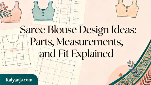 Saree Blouse Design Ideas Parts, Measurements, and Fit Explained