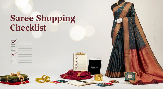 Saree Shopping Checklist for Value for Money Experience