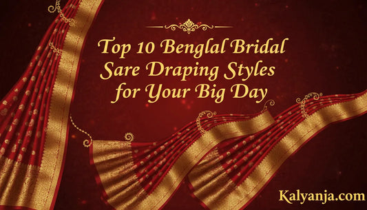 Top 10 Bengali Bridal Saree Draping Styles for Your Big Day