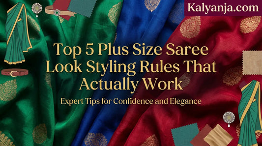 Top 5 Plus Size Saree Look Styling Rules That Actually Work