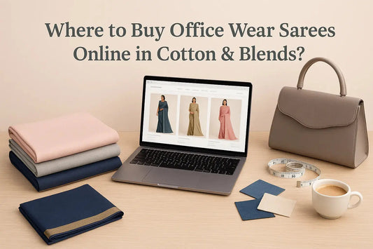 Where to Buy Office Wear Sarees Online​ in Cotton & Blends